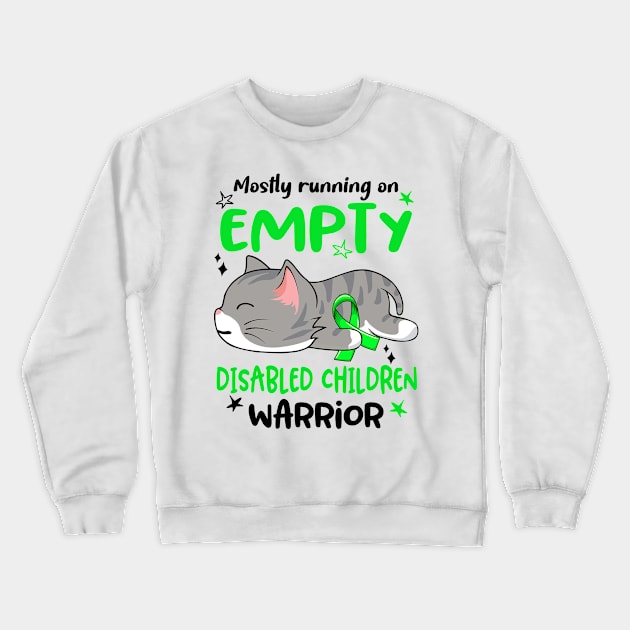 Mostly Running on Empty Disabled Children Warrior Crewneck Sweatshirt by ThePassion99